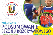 Podsumowane sezonu - festyn rodzinny